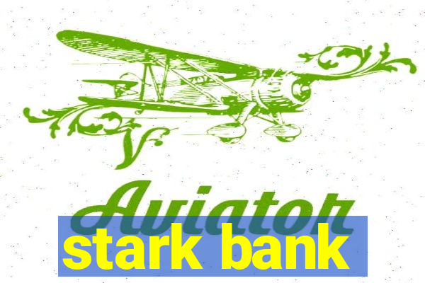 stark bank